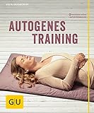 Autogenes Training (GU Entspannung)